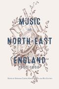 Carter / Gibson / Southey |  Music in North-East England, 1500-1800 | eBook | Sack Fachmedien