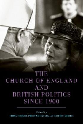 Rodger / Williamson / Grimley |  The Church of England and British Politics since 1900 | eBook | Sack Fachmedien