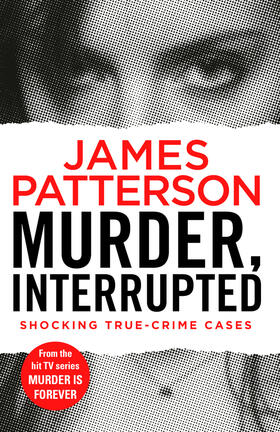 Patterson | Murder, Interrupted | Buch | 978-1-78746-079-9 | www.sack.de