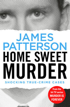 Patterson | Home Sweet Murder | Buch | 978-1-78746-080-5 | www.sack.de