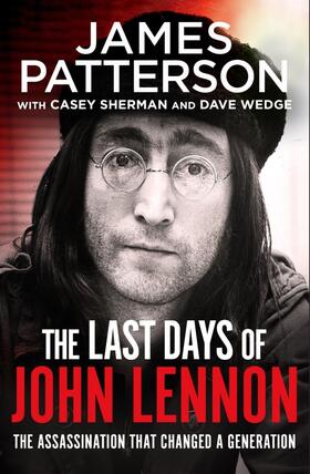 Patterson |  The Last Days of John Lennon | Buch |  Sack Fachmedien