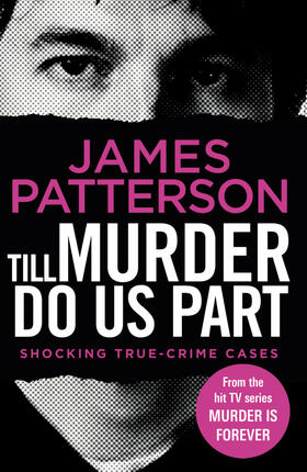 Patterson | Till Murder Do Us Part | Buch | 978-1-78746-584-8 | www.sack.de