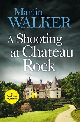 Walker | A Shooting at Chateau Rock | Buch | 978-1-78747-770-4 | www.sack.de