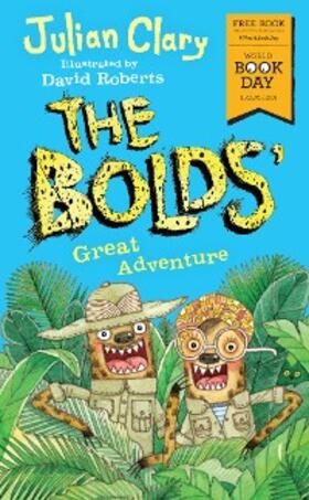 Clary |  The Bolds' Great Adventure | eBook | Sack Fachmedien