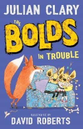 Clary |  The Bolds in Trouble | eBook | Sack Fachmedien