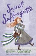 Mitchelhill |  Secret Suffragette | eBook | Sack Fachmedien