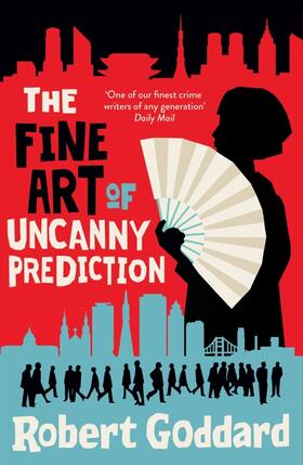 Goddard |  The Fine Art of Uncanny Prediction | Buch |  Sack Fachmedien