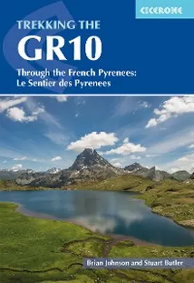 Johnson / Butler |  Trekking the GR10 | eBook | Sack Fachmedien