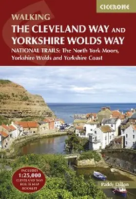 Dillon |  The Cleveland Way and the Yorkshire Wolds Way | eBook | Sack Fachmedien