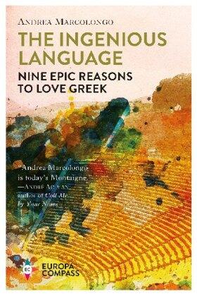Marcolongo |  The Ingenious Language | Buch |  Sack Fachmedien