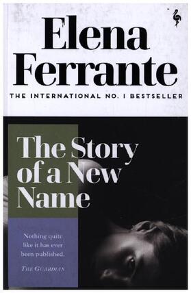 Ferrante |  The Story of a New Name | Buch |  Sack Fachmedien