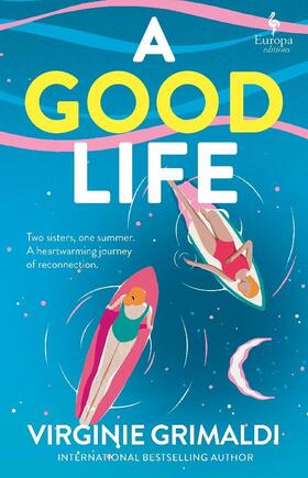 Grimaldi |  A Good Life | Buch |  Sack Fachmedien