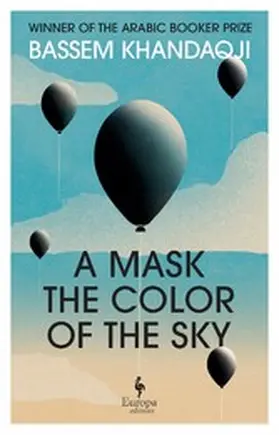 Khandaqji |  A Mask the Colour of the Sky | eBook | Sack Fachmedien