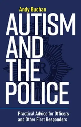 Buchan |  Autism and the Police | eBook | Sack Fachmedien