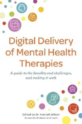 Wilson | Digital Delivery of Mental Health Therapies | E-Book | sack.de