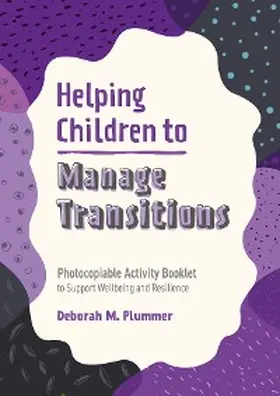 Plummer |  Helping Children to Manage Transitions | eBook | Sack Fachmedien
