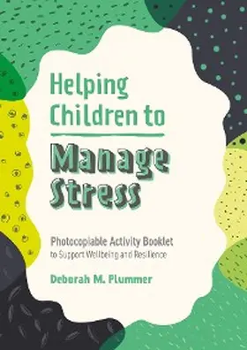 Plummer |  Helping Children to Manage Stress | eBook | Sack Fachmedien