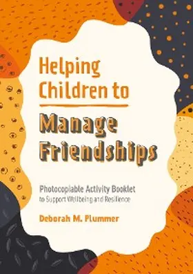 Plummer |  Helping Children to Manage Friendships | eBook | Sack Fachmedien