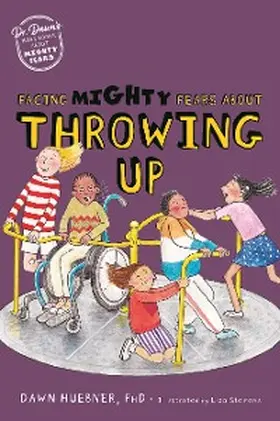 Huebner |  Facing Mighty Fears About Throwing Up | eBook | Sack Fachmedien