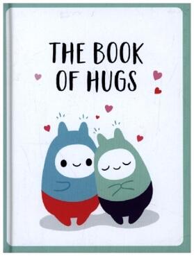 Publishers |  The Book of Hugs | Buch |  Sack Fachmedien