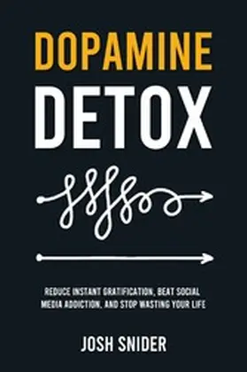 Snider |  Dopamine Detox | eBook | Sack Fachmedien