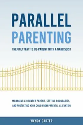 Carter |  Parallel Parenting | eBook | Sack Fachmedien