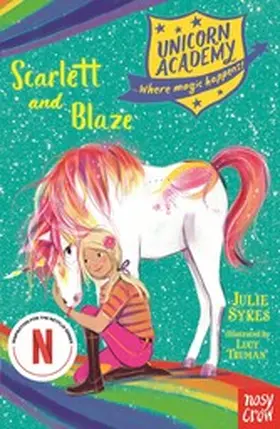 Sykes |  Unicorn Academy: Scarlett and Blaze | eBook | Sack Fachmedien