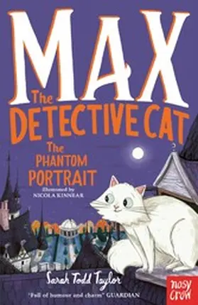 Todd Taylor |  Max the Detective Cat: The Phantom Portrait | eBook | Sack Fachmedien