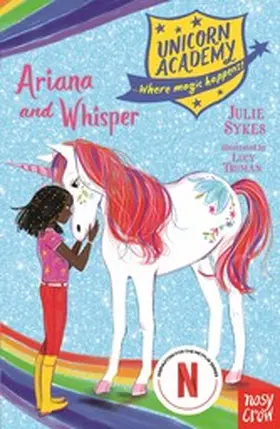 Sykes |  Unicorn Academy: Ariana and Whisper | eBook | Sack Fachmedien