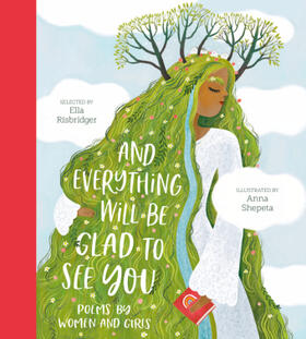 Risbridger |  And Everything Will Be Glad to See You | Buch |  Sack Fachmedien