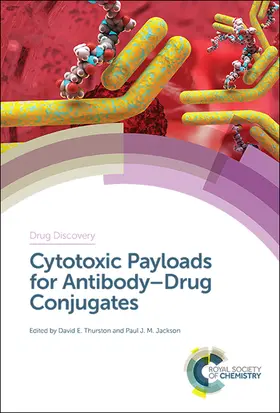 Thurston / Jackson | Cytotoxic Payloads for Antibody-Drug Conjugates | Buch | 978-1-78801-077-1 | www.sack.de