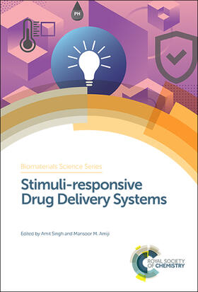 Singh / Amiji | Stimuli-Responsive Drug Delivery Systems | Buch | 978-1-78801-113-6 | sack.de