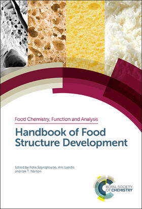 Spyropoulos / Lazidis / Norton |  Handbook of Food Structure Development | Buch |  Sack Fachmedien