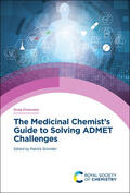 Schnider |  The Medicinal Chemist's Guide to Solving Admet Challenges | Buch |  Sack Fachmedien