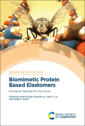 Choudhury / Liu / Dutta |  Biomimetic Protein Based Elastomers | eBook | Sack Fachmedien