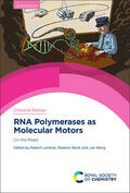 Landick / Strick / Wang |  RNA Polymerases as Molecular Motors | Buch |  Sack Fachmedien
