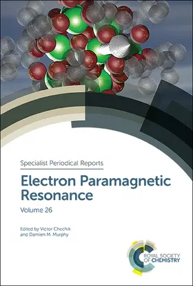 Chechik / Murphy |  Electron Paramagnetic Resonance | Buch |  Sack Fachmedien