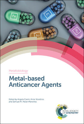 Casini / Vessières / Meier-Menches | Metal-Based Anticancer Agents | Buch | 978-1-78801-406-9 | sack.de