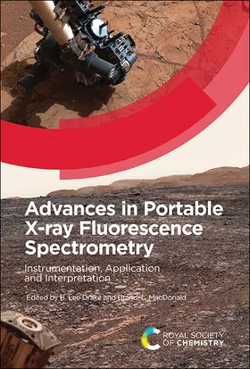 Drake / MacDonald |  Advances in Portable X-Ray Fluorescence Spectrometry | Buch |  Sack Fachmedien