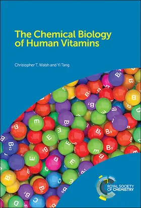 Walsh / Tang |  Chemical Biology of Human Vitamins | Buch |  Sack Fachmedien