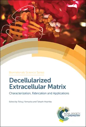 Yamaoka / Hoshiba | Decellularized Extracellular Matrix | Buch | 978-1-78801-467-0 | sack.de