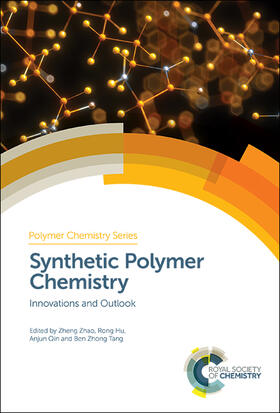 Zhao / Hu / Qin | Synthetic Polymer Chemistry | Buch | 978-1-78801-523-3 | sack.de