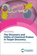 Brennan / Rodriguez |  The Discovery and Utility of Chemical Probes in Target Discovery | Buch |  Sack Fachmedien