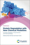 Weinmann / Crews |  Protein Degradation with New Chemical Modalities | Buch |  Sack Fachmedien