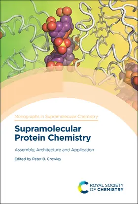 Crowley | Supramolecular Protein Chemistry | Buch | 978-1-78801-754-1 | www.sack.de