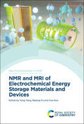 Yang / Fu / Huo |  NMR and MRI of Electrochemical Energy Storage Materials and Devices | Buch |  Sack Fachmedien