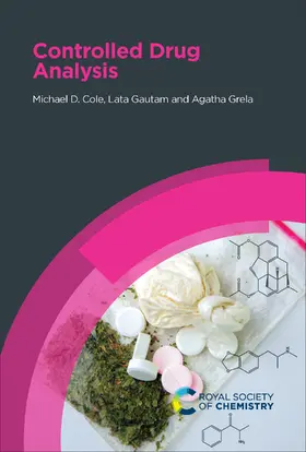 Cole / Gautam / Grela |  Controlled Drug Analysis | eBook | Sack Fachmedien