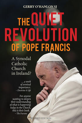 O'Hanlon SJ / O'Hanlon | The Quiet Revolution of Pope Francis | Buch | 978-1-78812-108-8 | sack.de