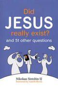 Sintobin |  Did Jesus Really Exist?: And 51 Other Questions | Buch |  Sack Fachmedien