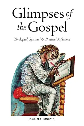 Mahoney / Jack Mahoney Mahoney SJ | Glimpses of the Gospels | E-Book | www.sack.de